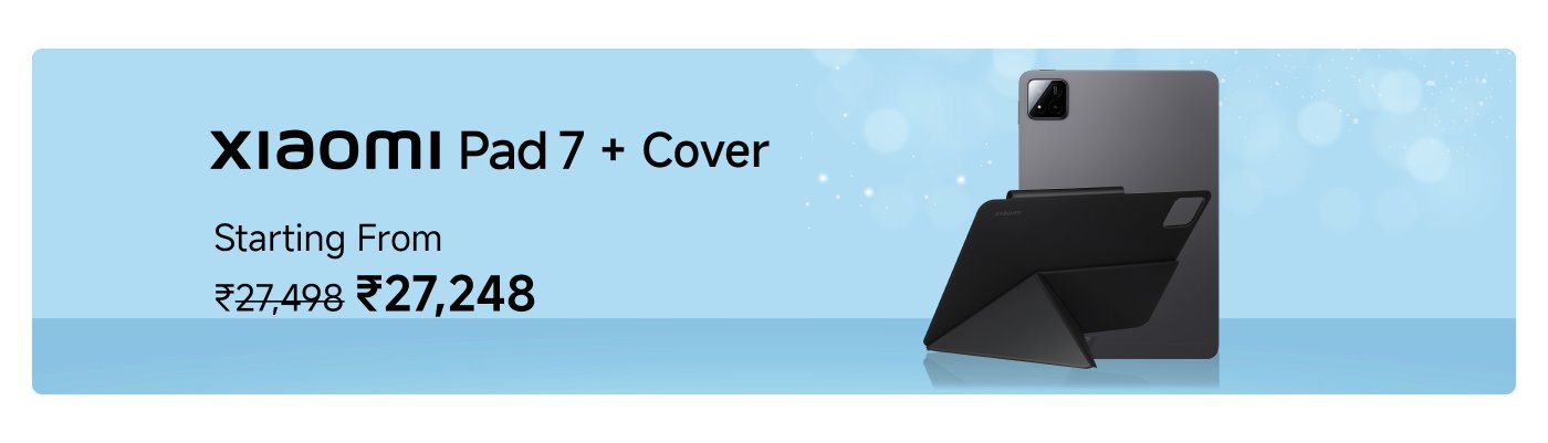 Xiaomi Pad 7 and its protective case, the price has dropped from ₹28,748 to ₹27,999.