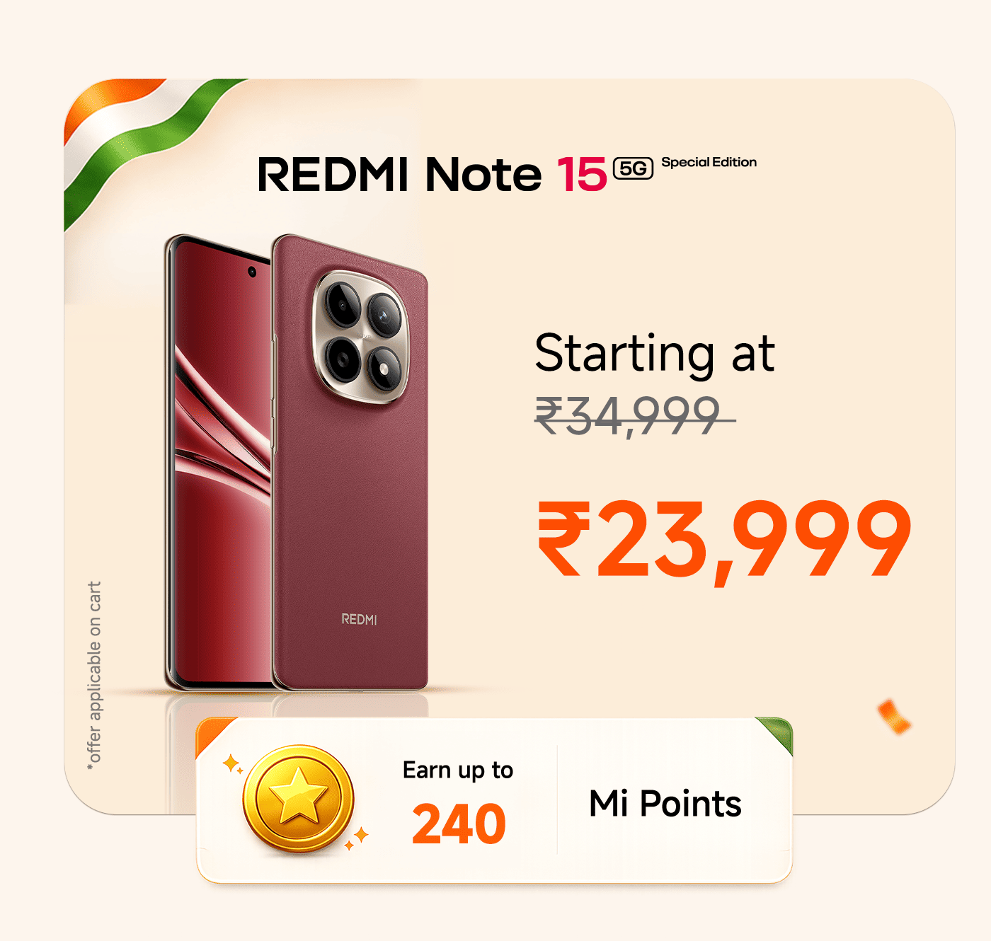 The Redmi Note 15 5G Special Edition smartphone is priced down from ₹34,999 to ₹23,999. You can earn up to 240 Mi points. The background features elements in the colors of the Indian flag.