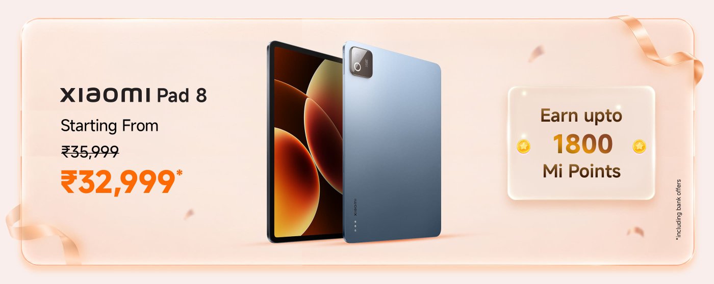 Xiaomi Pad 8 promotional image, with a starting price of ₹35,999, now priced at ₹32,999. Users can earn up to 1800 Mi Points, including bank discounts. The background showcases the front and back views of the tablet.