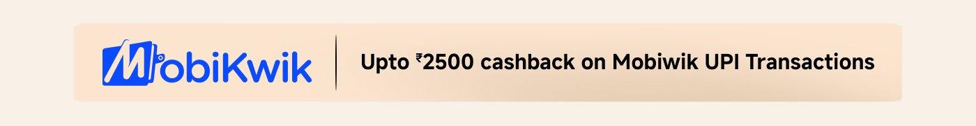 MobiKwik offers up to ₹2500 cashback on UPI transactions.