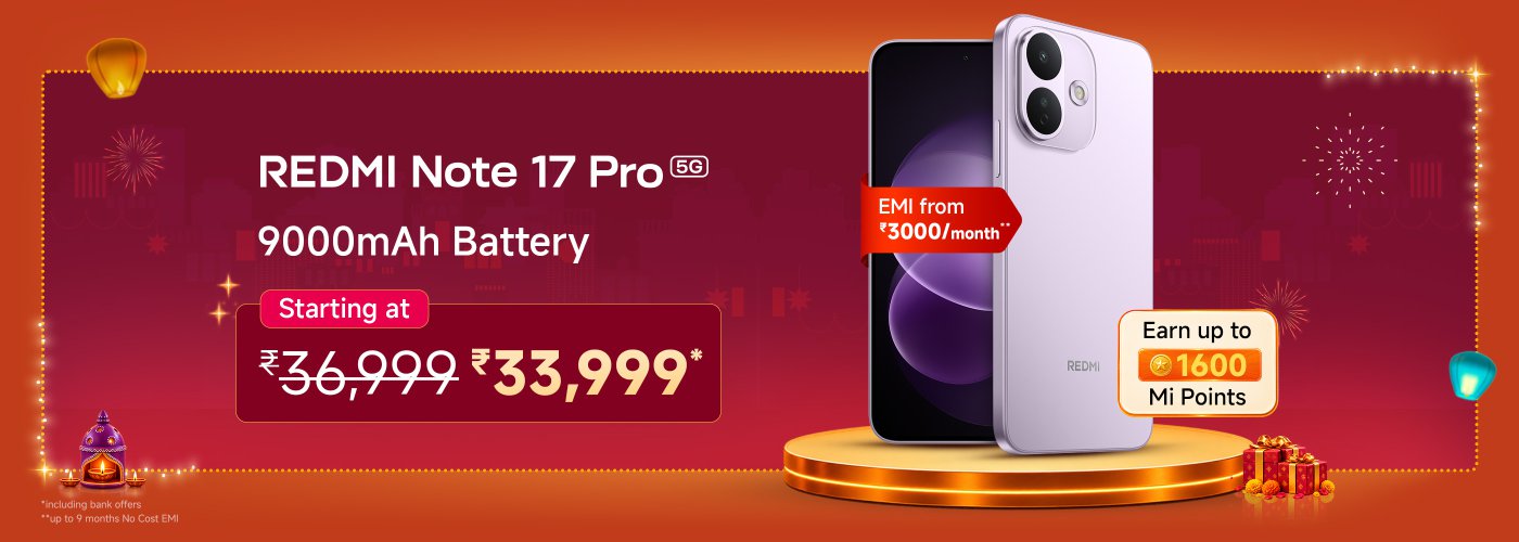 The Redmi Note 17 Pro 5G smartphone comes with a 9000mAh battery, priced at ₹33,999, down from the original price of ₹36,999. It offers an installment payment option of ₹3000 per month, and purchasing it can earn you up to 1600 Mi points, along with bank discounts.