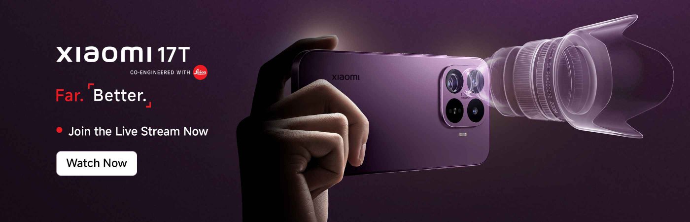 Xiaomi 17T phone showcase, emphasizing collaboration with Leica, equipped with a perspective camera lens effect. The promotional slogan is "Far. Better." and includes buttons for "Join the Live Stream Now" and "Watch Now." The overall background is deep purple.