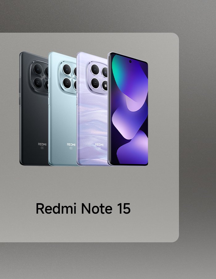 Four Redmi Note 15 phones in different colors are displayed side by side against a gray background, with the words "Redmi Note 15" at the bottom.