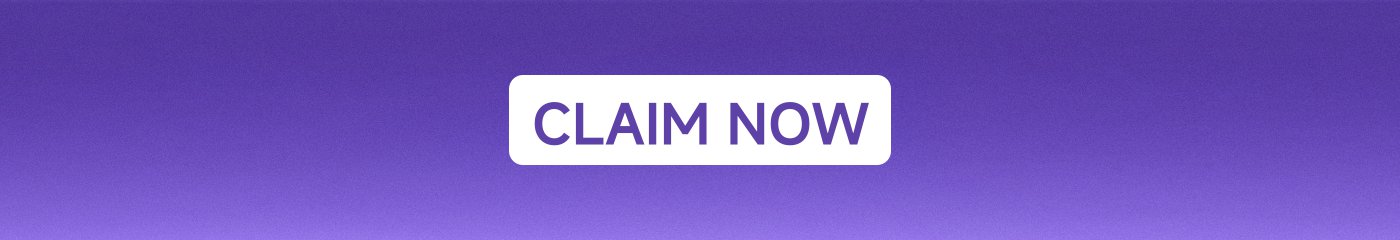 The button says "CLAIM NOW," and the background is a gradient purple.