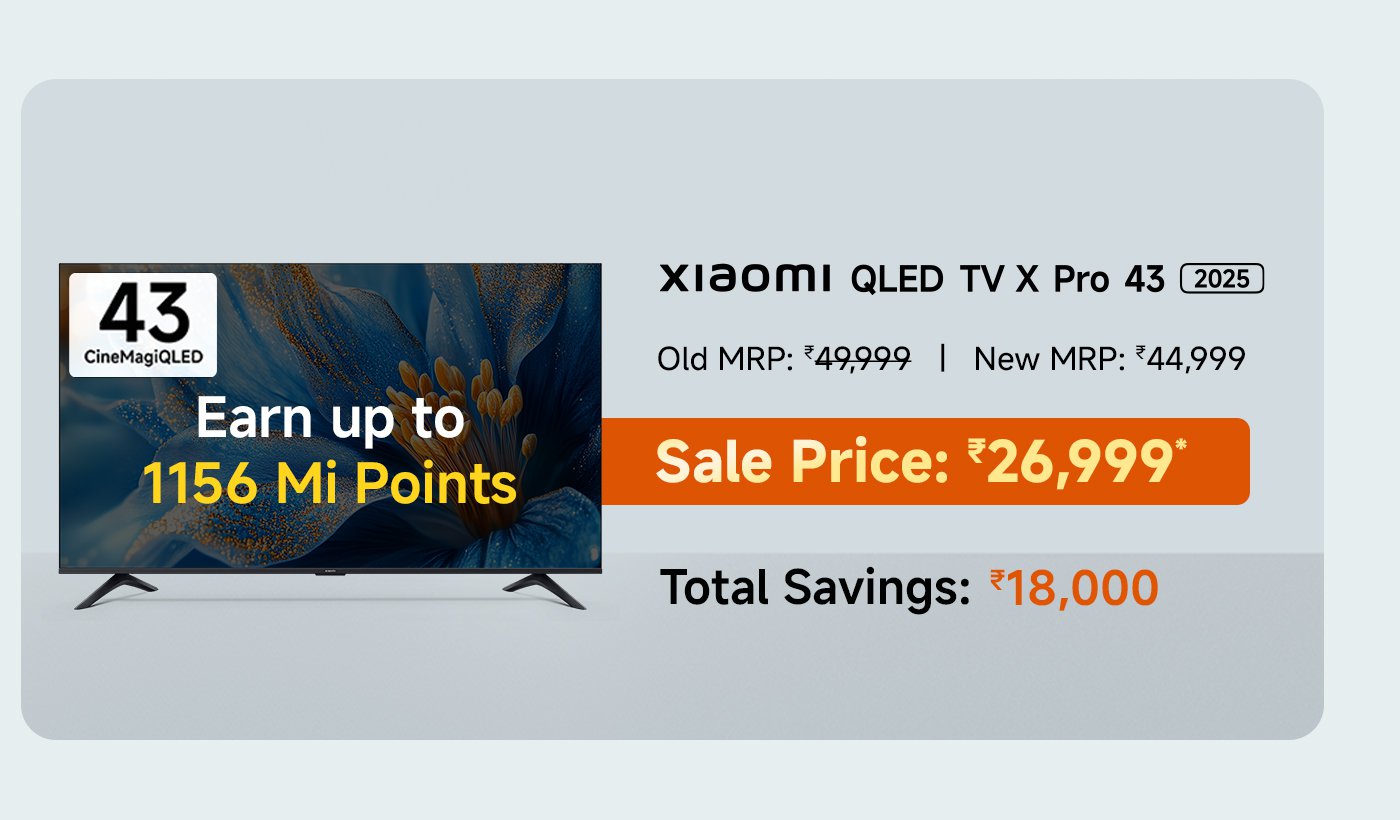 Xiaomi 43-inch QLED TV 2025 model, old price ₹49,999, new price ₹44,999, special price ₹25,999, savings of ₹24,000.
