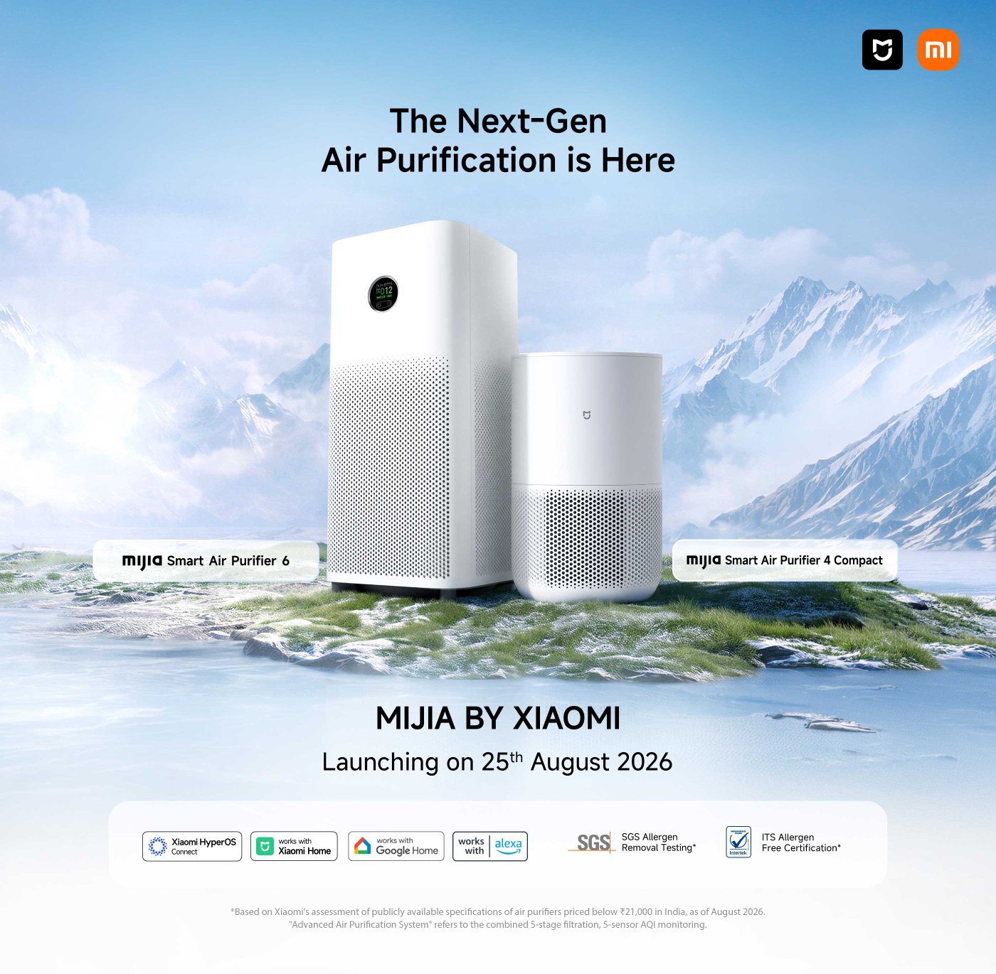 Next-generation air purifiers from Mijia by Xiaomi are launching on August 25, 2026. The lineup includes the Mijia Smart Air Purifier 4 Compact and the Mijia Smart Air Purifier 6. Features include compatibility with Xiaomi Home, Google Home, and Alexa, along with certifications for allergen removal.