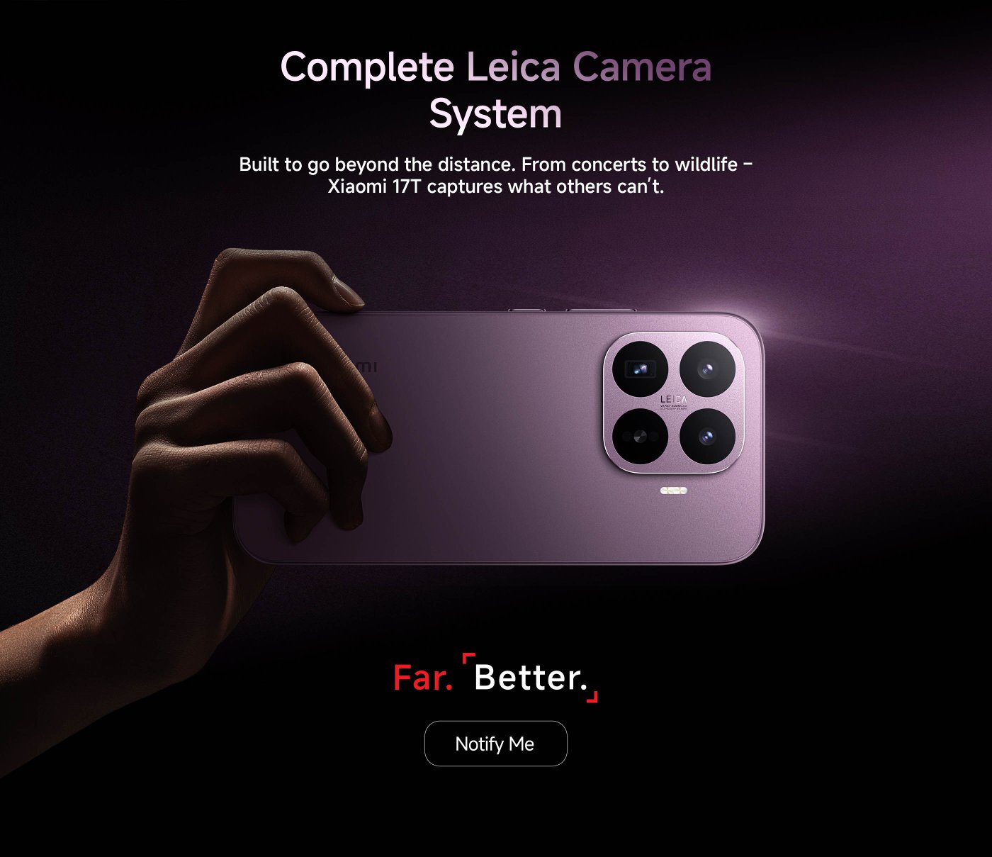A hand is holding a purple phone, with the back of the phone showcasing the complete Leica camera system. The background is dark-toned, emphasizing the phone's photography capabilities, with text mentioning its suitability for various scenes, from concerts to wildlife, highlighting shooting distance and quality. At the bottom, there is a "Notify Me" button.