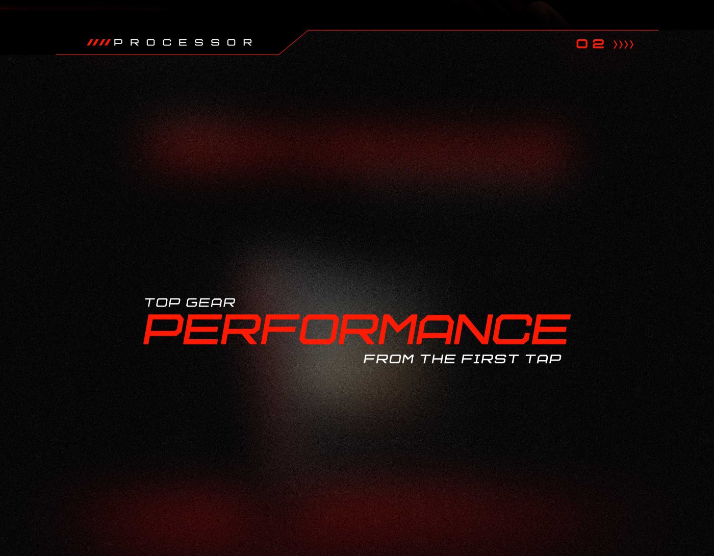 Text on the image reads: "TOP GEAR PERFORMANCE FROM THE FIRST TAP."
