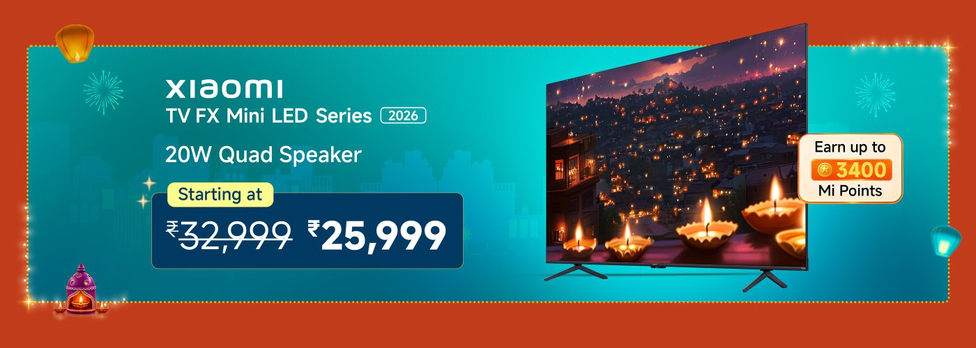 The Xiaomi TV FX Mini LED Series (2026) features a 20W quad speaker. The price is reduced from ₹32,999 to ₹25,999, with the opportunity to earn up to 3400 Mi Points. The background includes festive elements like lamps and decorations.