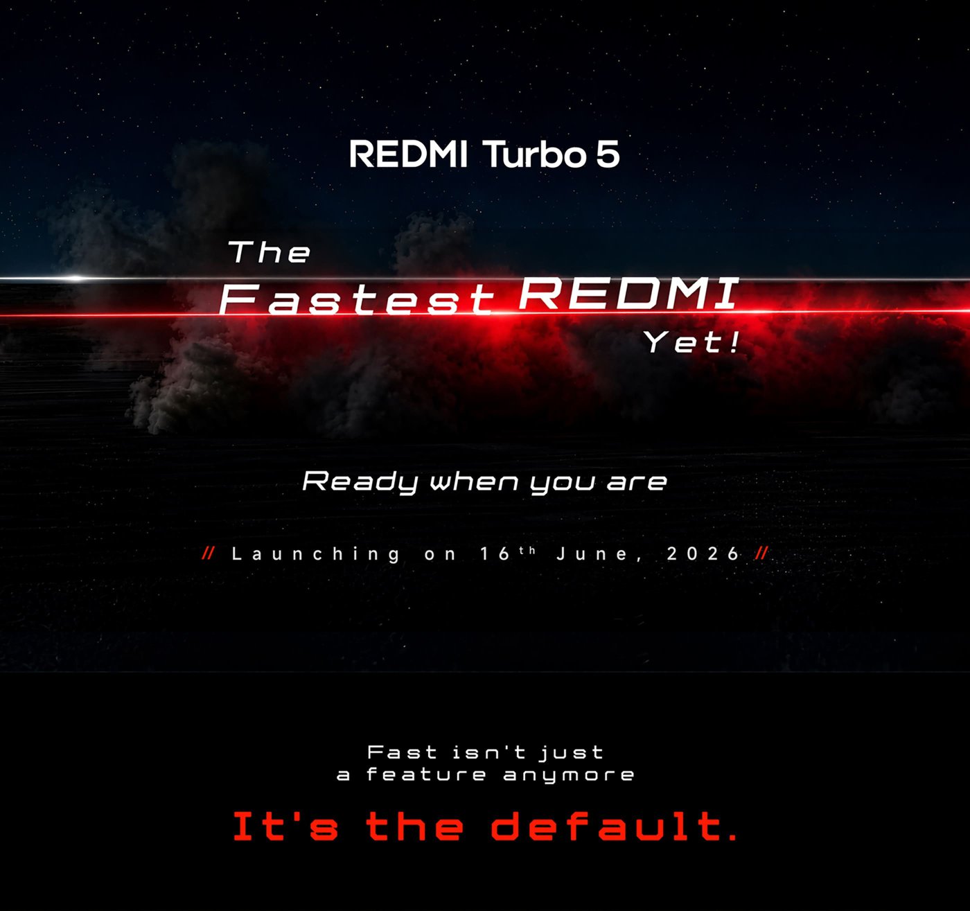 A promotional image for the Redmi Turbo 5, featuring a dramatic background with smoke and a night sky. The text prominently displays "Redmi Turbo 5" and includes the tagline "Ready when you are," with "COMING SOON" at the bottom.