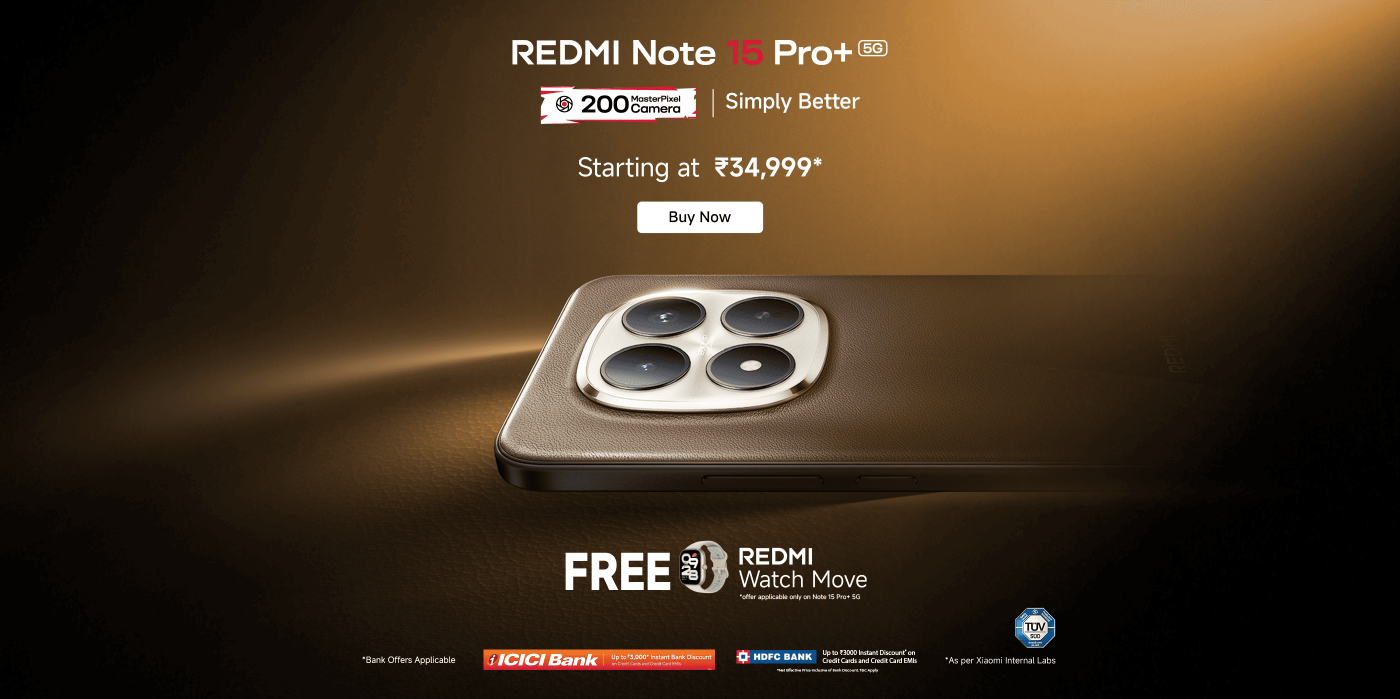 The advertisement promotes the REDMI Note 15 Pro+ 5G, featuring a 200 MP camera and an IP69K rating for durability. It offers a free REDMI Watch with the purchase, starting at ₹34,999. Bank offers from ICICI and HDFC are also highlighted.
