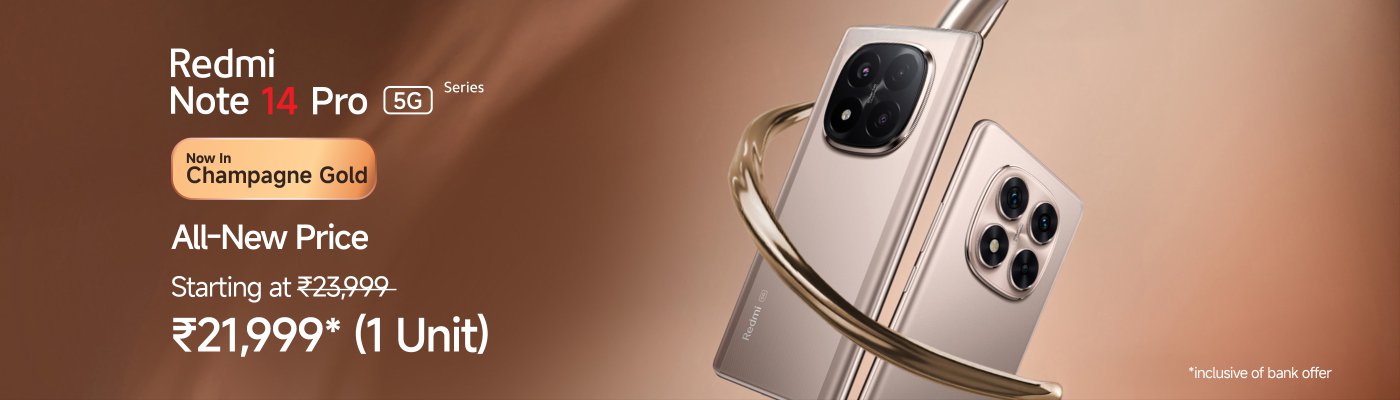 The Redmi Note 14 Pro 5G phone is showcased in champagne gold, labeled "Now Available" and "New Price". The background is a soft brown, highlighting the phone's design and color.