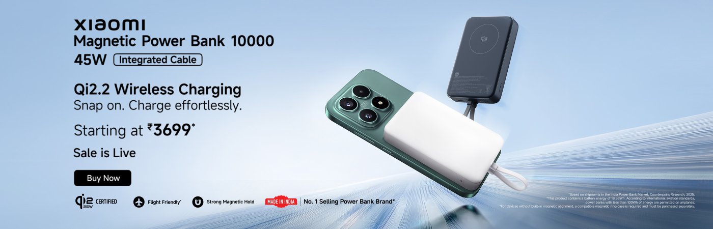 Xiaomi Magnetic Power Bank 10000 with 45W integrated cable, featuring Qi2.2 wireless charging for effortless snap-on charging. Starting at ₹3699, the sale is live. Includes notes on flight safety and strong magnetic hold.