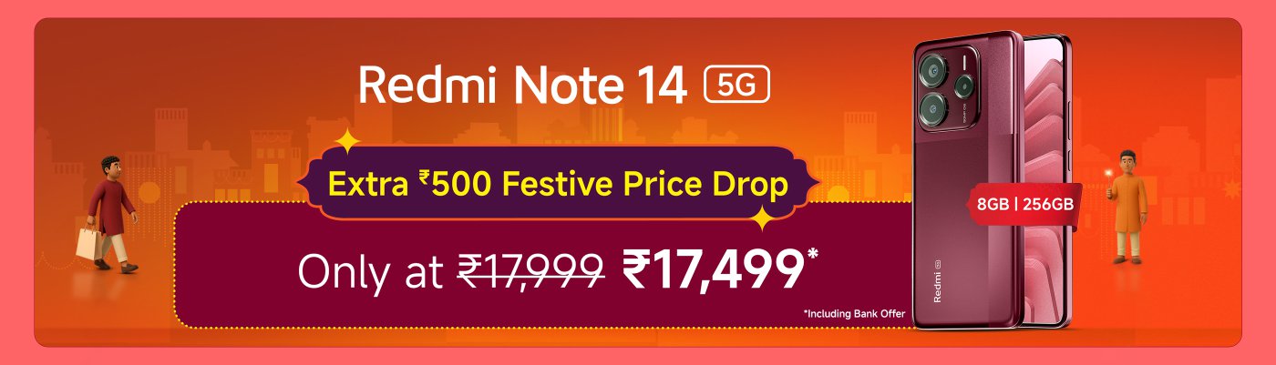 The new color of Redmi Note 14 5G is launched, starting at ₹12,999, with the slogan "Lowest Price". The background features festive decorations and people walking.