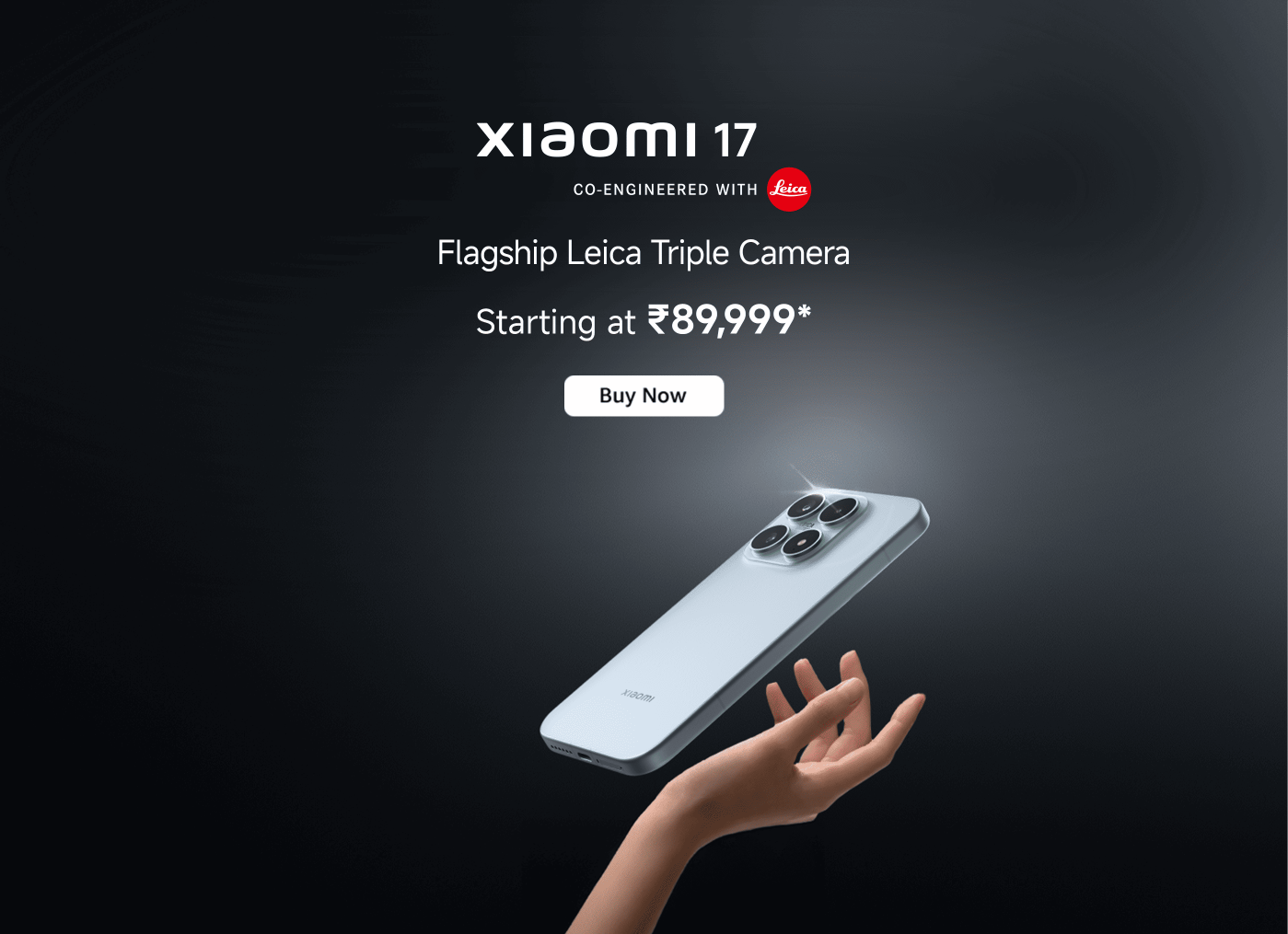 The promotional poster showcases the Xiaomi 17 phone, with a starting price of ₹89,999. The early bird discount ends tonight, allowing users to get 512GB of storage for the price of 256GB, along with a damage protection plan worth ₹19,999. The poster features a "Buy Now" button.