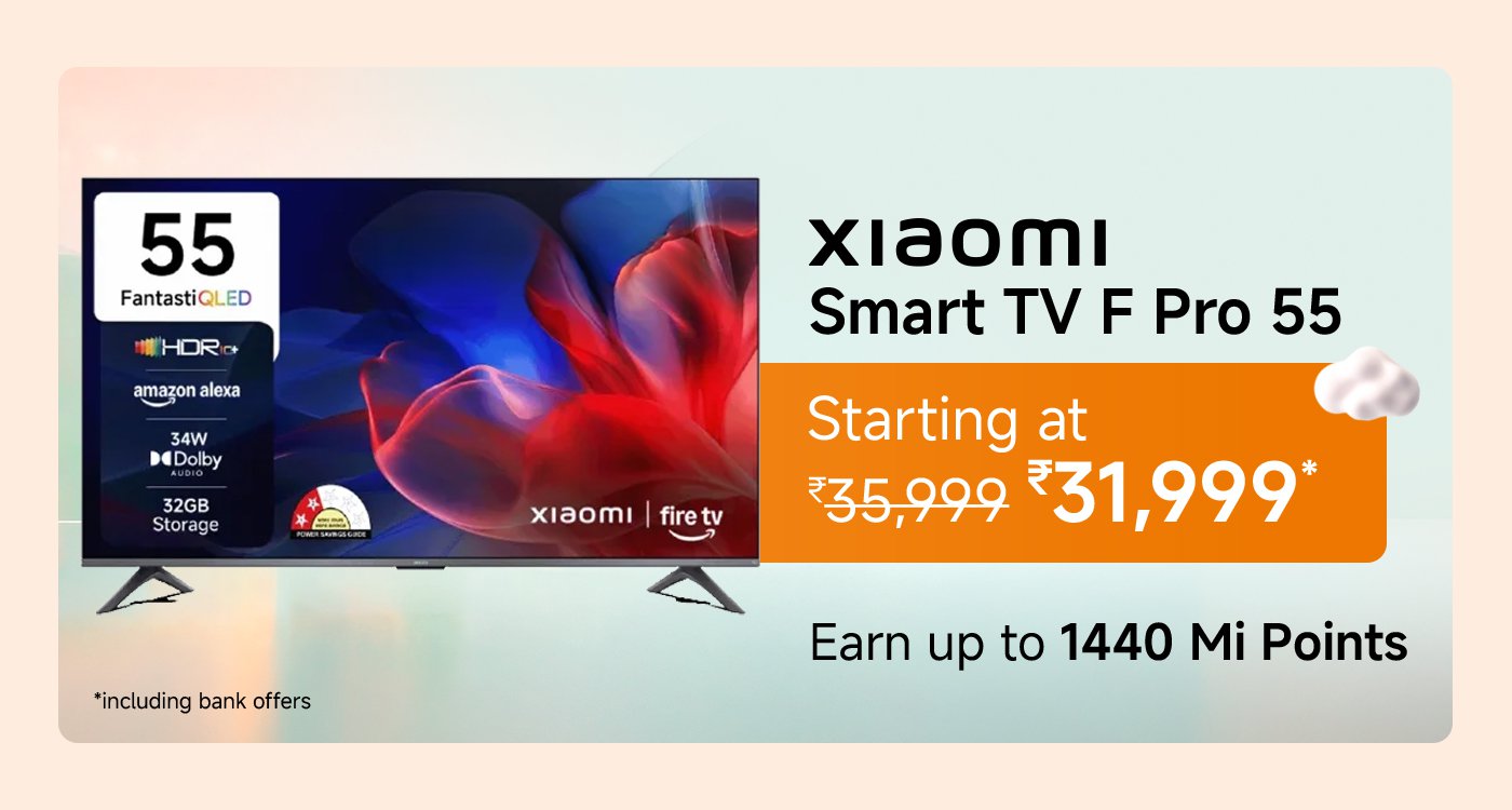 Xiaomi Smart TV F Pro 55, featuring a 55-inch FantastiQLED display, HDR+, Amazon Alexa, 34W Dolby Audio, and 32GB storage. Priced starting at ₹31,999 (originally ₹35,999), with potential to earn up to 1440 Mi Points. Offers include bank discounts.