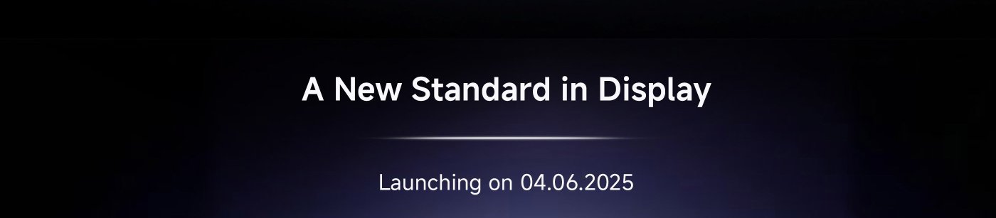 A promotional graphic announces "A New Standard in Display," with a launch date of June 4, 2025. The background is dark, highlighting the text.