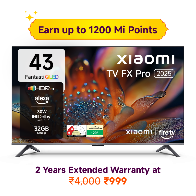 Xiaomi Smart TV FX Pro QLED Series 43 + Mi TV Extended Warranty ( 2 Year)