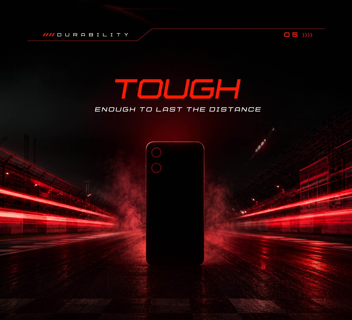 The image features a silhouetted smartphone against a dark, dynamic background, with red lighting and a racing track motif. The text emphasizes durability, stating "TOUGH ENOUGH TO LAST THE DISTANCE."