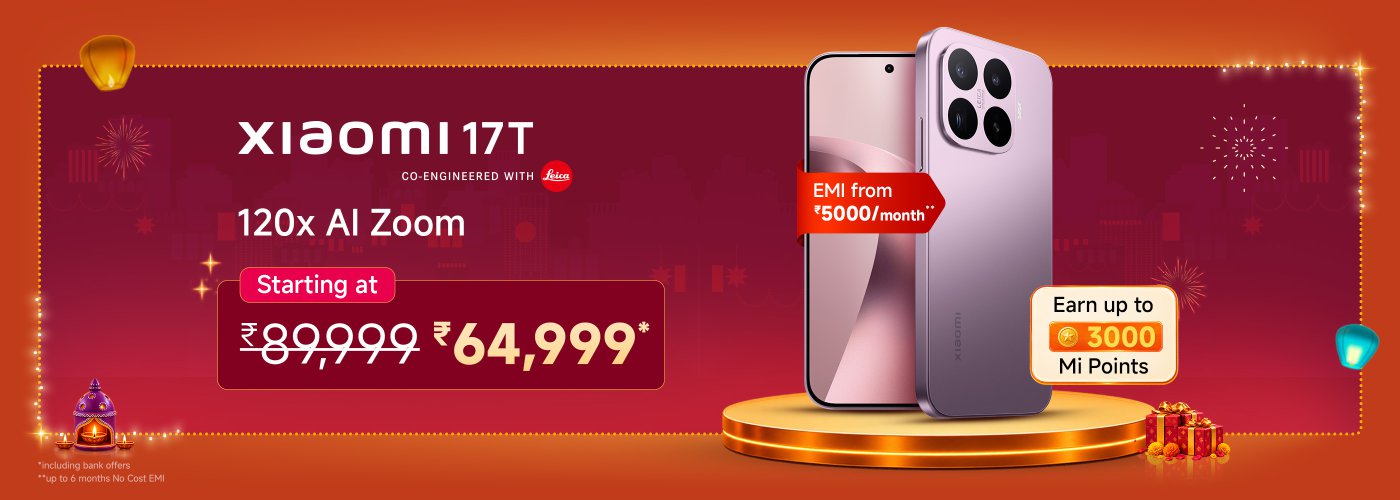 Xiaomi 17T mobile advertisement, featuring a 120x AI zoom function. The starting price is ₹64,999, down from ₹89,999, with an option for monthly installments of ₹5000, and the opportunity to earn up to 3000 Mi points. The background includes celebratory elements.