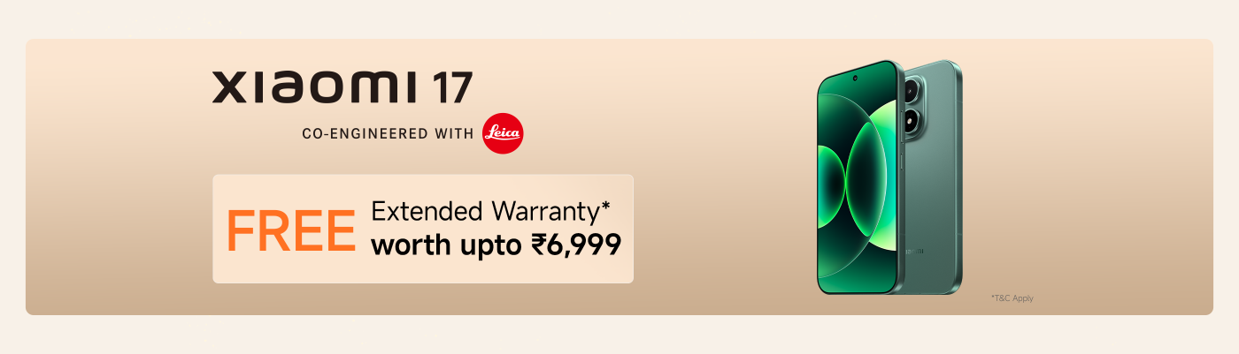 Xiaomi 17 mobile advertisement, emphasizing joint development with Leica, offering a free extended warranty worth ₹6,999. The background is a soft beige, with the phone displayed on the right side.