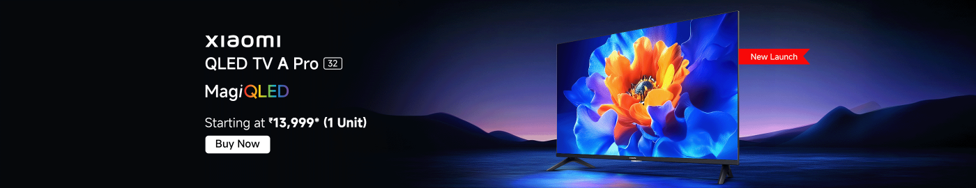 Xiaomi has launched the QLED TV A Pro 32, featuring MagiQLED technology, displaying a colorful flower, with a starting price of ₹13,999. Click "Buy Now".