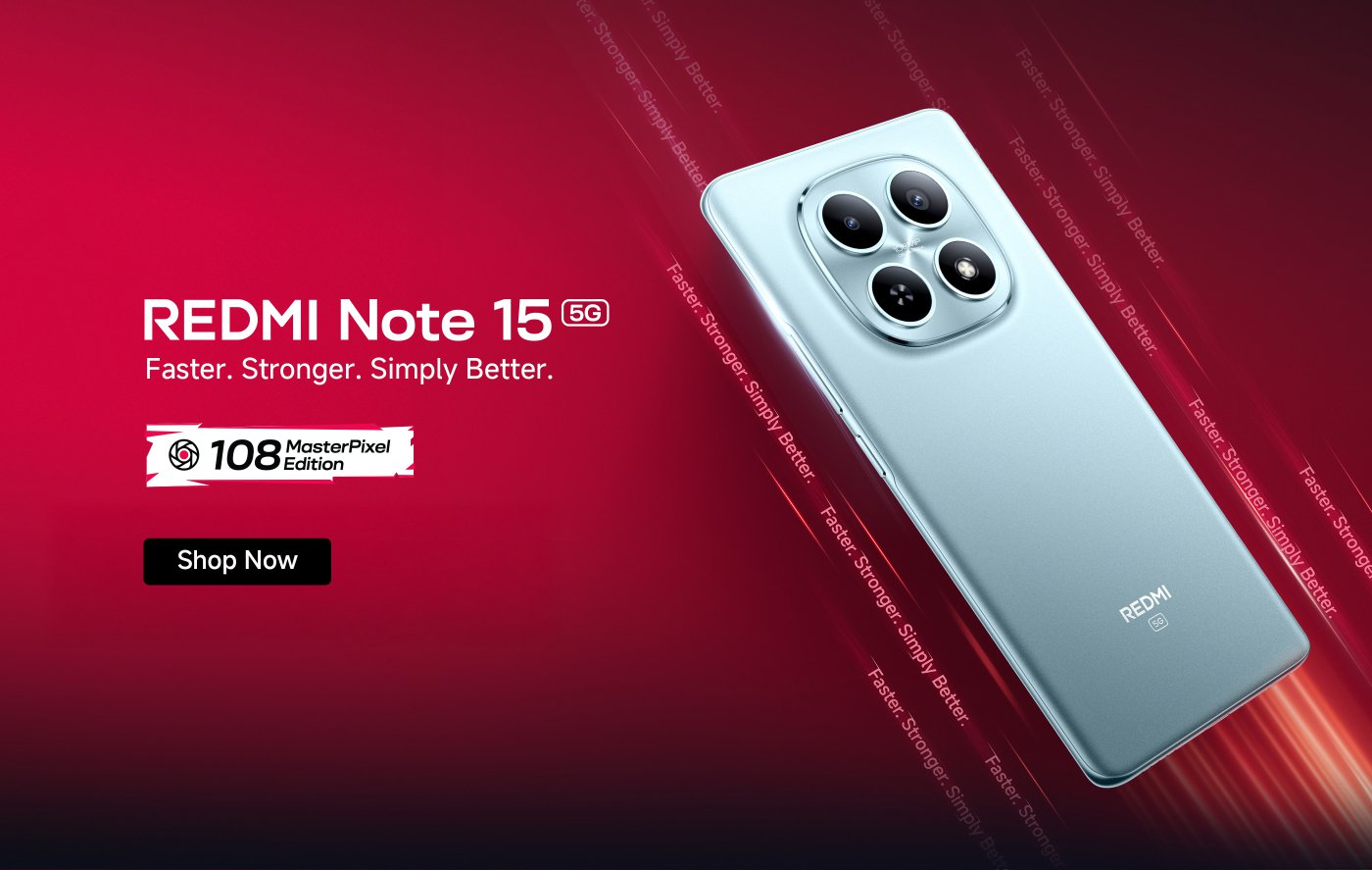 A promotional image for the Redmi Note 15 5G, featuring the text "Faster. Stronger. Simply Better." It highlights the "108 MasterPixel Edition" and states "Coming Soon." The design includes a sleek visual of the phone alongside the number 15.