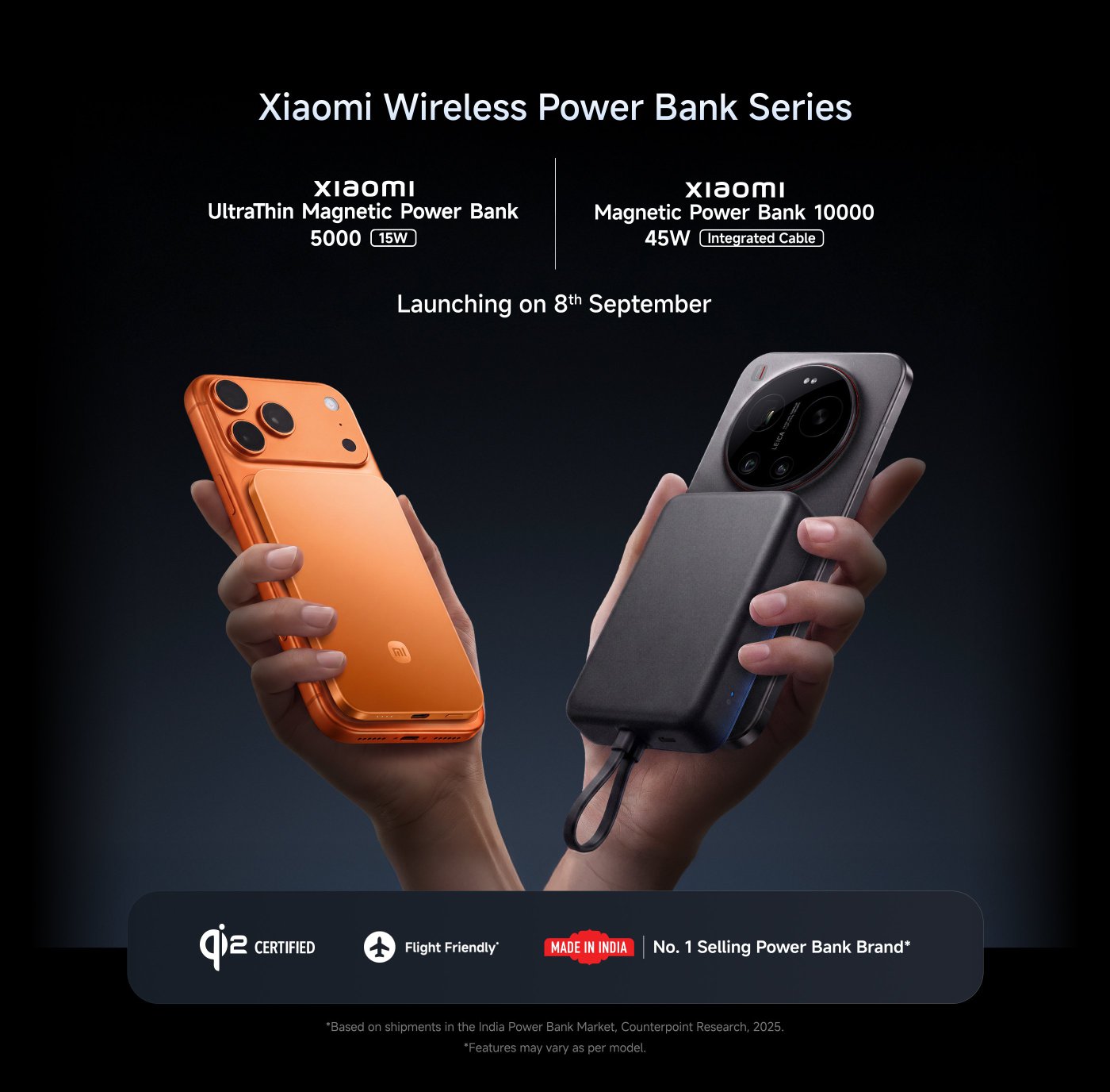 Xiaomi Wireless Power Bank Series featuring two models: UltraThin Magnetic Power Bank 5000 (15W) and Magnetic Power Bank 10000 (45W with integrated cable). Launching on 8th September. Qi2 certified, flight-friendly, and made in India. Recognized as the number one selling power bank brand in India.